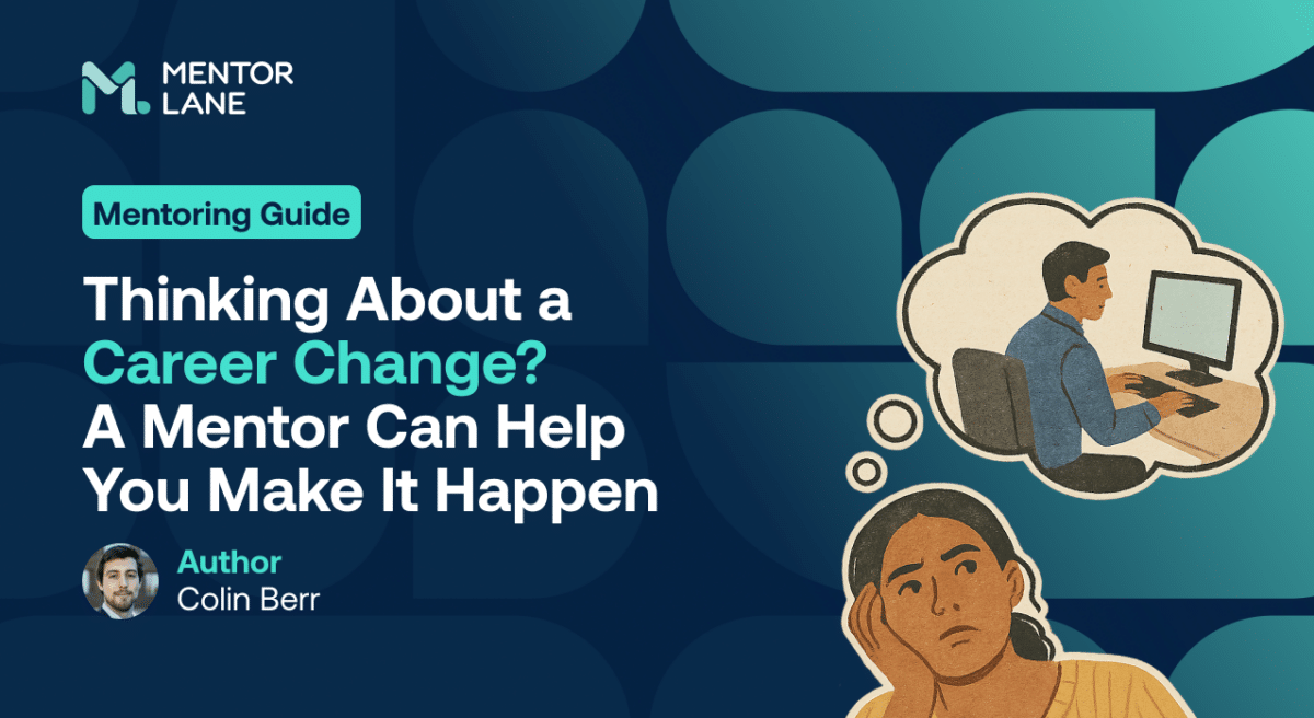 Visual of a pensive woman dreaming about a career change, shown by a thought bubble of a man at a computer. Mentoring Guide by Mentor Lane.